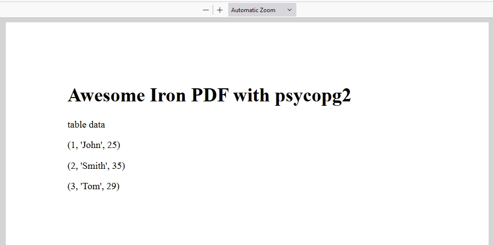 psycopg2 (How It Works For Developers): Figure 3 - Example output utilzing psycopg2 to store and retrieve data while IronPDF generates a PDF report