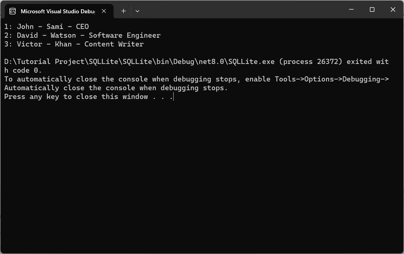 Sqlite C# .NET (How It Works For Developer): Figure 1 - Output 