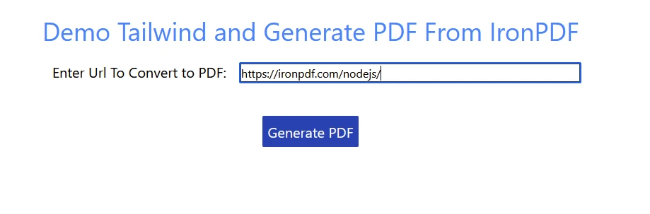 tailwind npm (How It Works For Developers): Figure 1 - Output page for Tailwind and IronPDF Next.js application